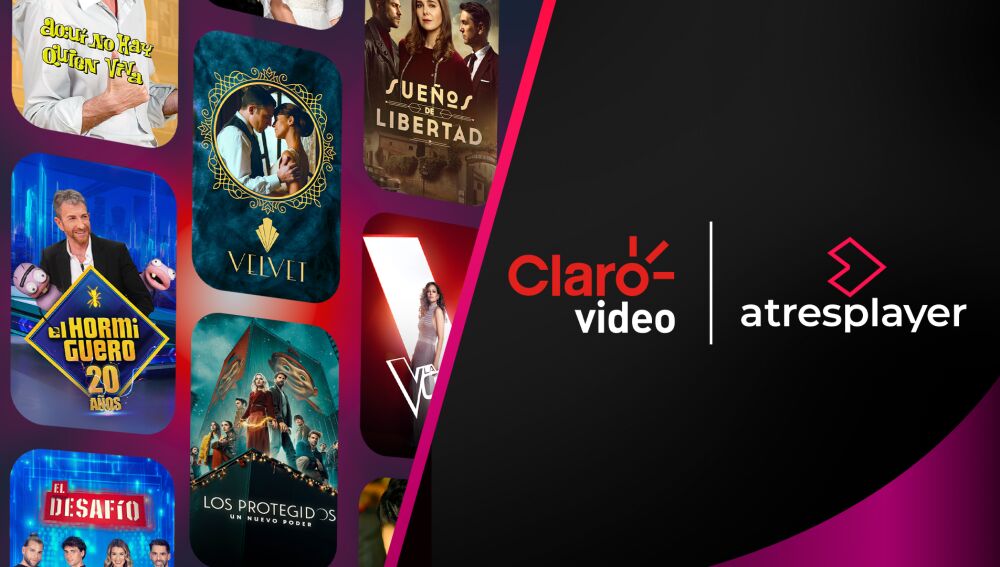 atresplayer estrecha su relaci&oacute;n con Claro video, que ya ofrece el cat&aacute;logo completo de la plataforma espa&ntilde;ola
