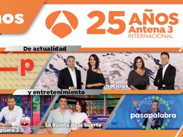 25 años de Antena 3 Internacional